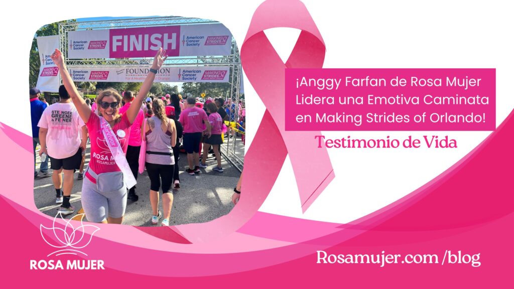 ¡Anggy Farfan de Rosa Mujer Lidera una Emotiva Caminata en Making Strides of Orlando!